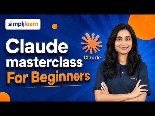 Claude Code Masterclass 2026 | Claude Code Crash Course For Developers | Claude Code | Simplilearn