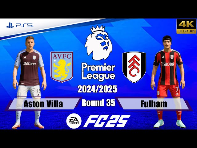 FC 25 - Aston Villa vs. Fulham | Premier League 24/25 | Full Match | PS5 Pro™ [4K]