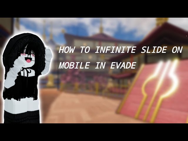 How to infinite slide on mobile in evade! ⭐️