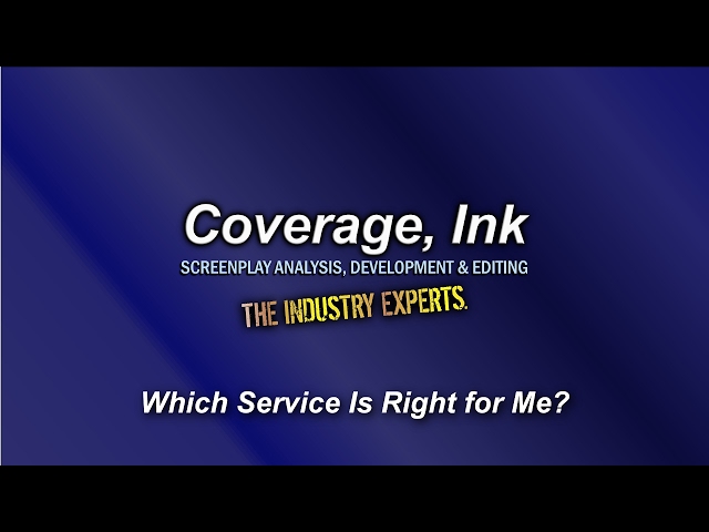 Before You Submit Your Script: Choose the Right Coverage Service | Screenplay Analysis