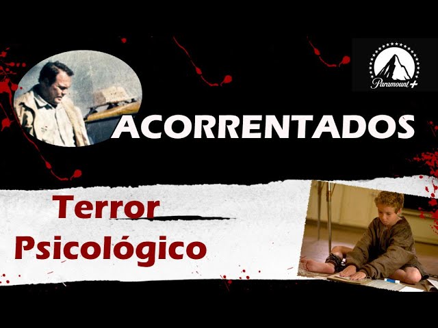 ACORRENTADOS - Terror Psicológico disponível no Paramount+ (Resenha + Final Explicado)