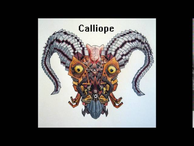 Calliope- Cheshyre