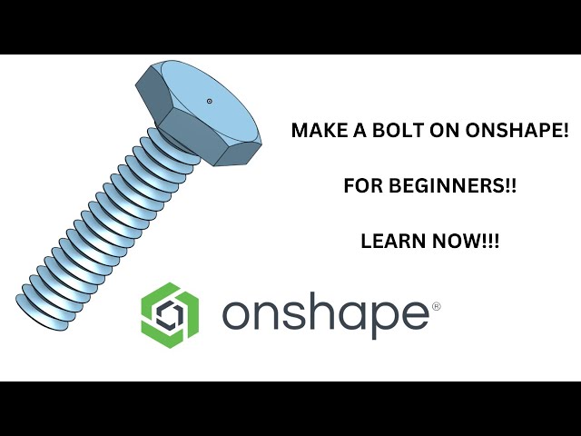 How To Make a Bolt on Onshape CAD! Beginner Tutorial!