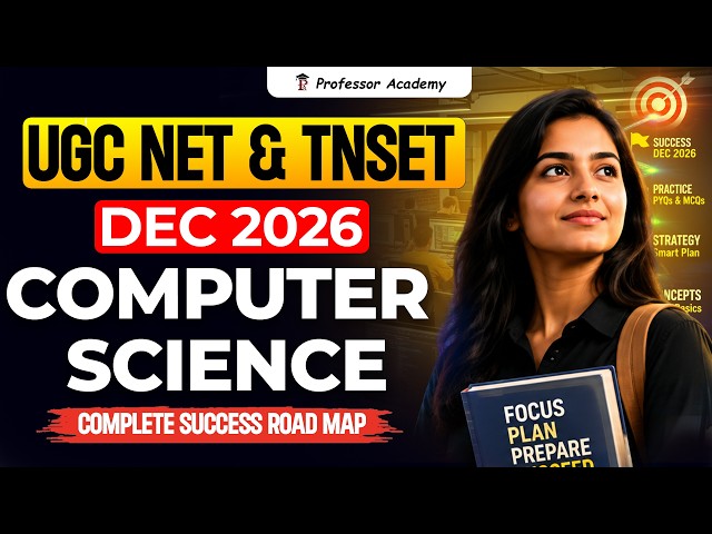 UGC NET & TNSET Dec 2026 - Computer Science - Complete Success Road Map