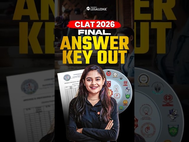 CLAT 2026 - Final Answer Key Out! #clat #answerkey #clat2026 #clatresult #clat2026results