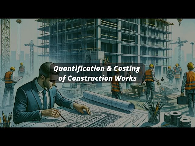 APC Essentials - Core Competencies - Quantification & Costing of Construction Works - Free Preview