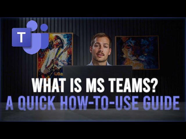 What is Microsoft teams, and how do you use it?