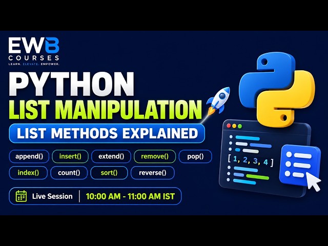 Python List Manipulation Explained 🚀 | append(), insert(), extend(), remove(), pop(), sort() | EWB