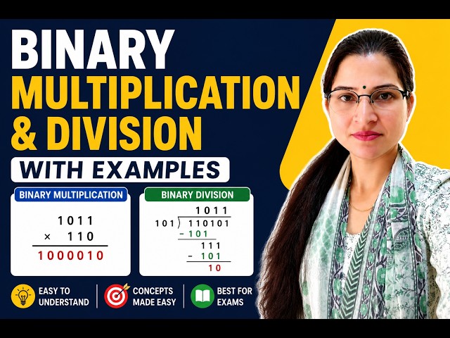 Learn Binary Multiplication & Division in One Video | Computer Concepts Made Easy