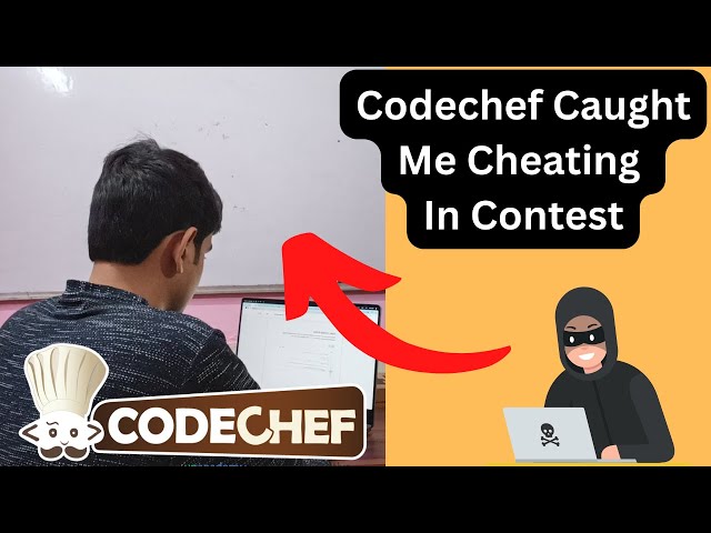 I Caught Red Handed By Codechef while Cheating in a contest😥😭. || 4⭐ to 2⭐ 😭