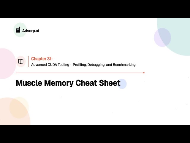 31.10 | Muscle Memory Cheat Sheet