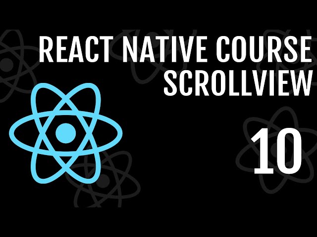 ScrollViews In React Native | React Native Course #10