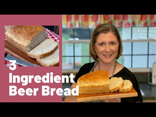 3 Ingredient Beer Bread