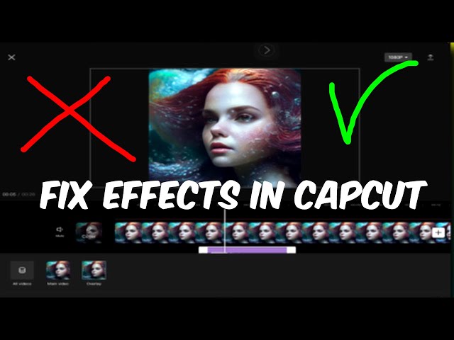 How To Fix Effects Not Working In CapCut Android Or iPhone