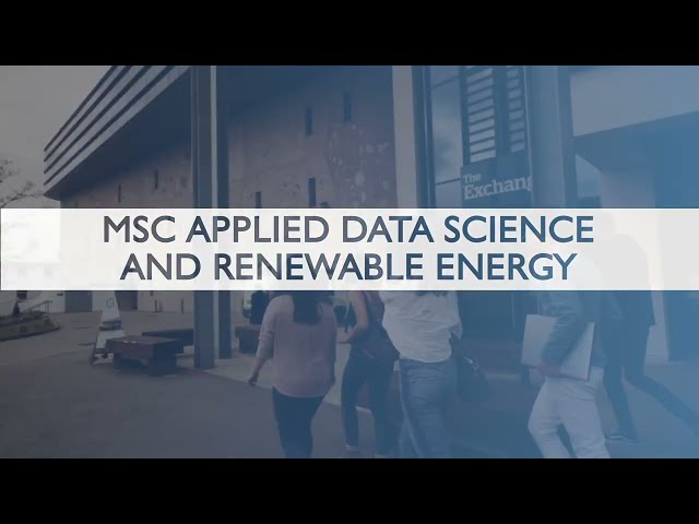 Discover MSc Applied Data Science and Renewable Energy at the University of Exeter