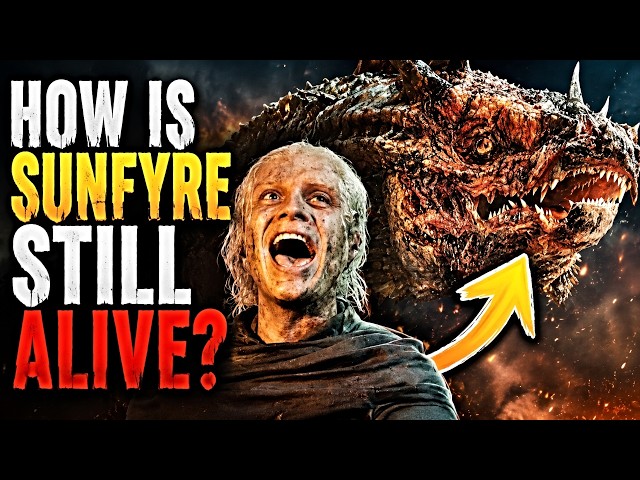 ​How Is Sunfyre Still Alive? How Sunfyre’s Survival Changes the Dance of the Dragons