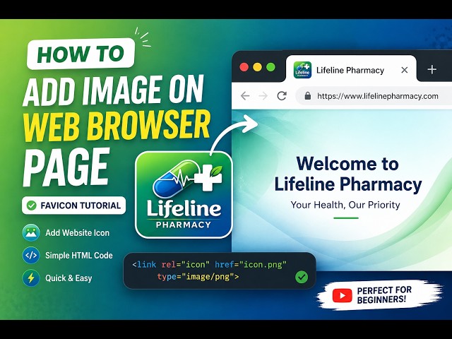 How to Add a Website Icon (Favicon) in HTML | Add Browser Tab Icon Using HTML | Beginner Tutorial