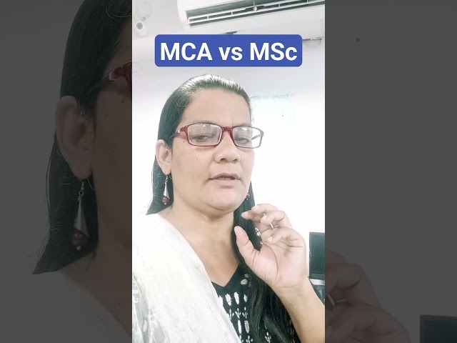 MCA vs MSc Computer Science