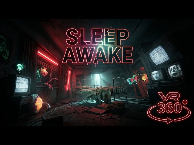 SLEEP AWAKE 360° — Survive the Last City of Insomnia