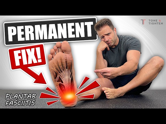 Fix Your Plantar Fasciitis Heel Pain [PERMANENTLY]