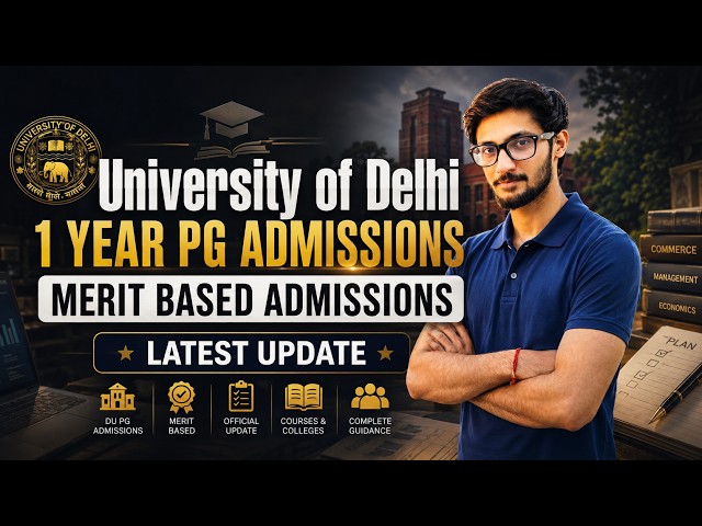 Delhi University 1 year PG Admission update | 2026-27 | University of Delhi | Reetik