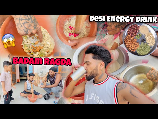 BADAM RAGDA😱  || DESI ENERGY DRINK * ਸਰਦਾਈ * OFFICIAL RAHUL