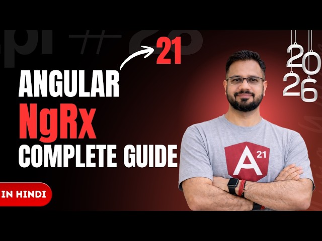 Angular NgRx Full Course 2026 | Beginner to Advanced