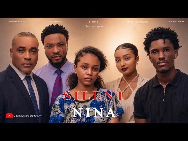 NINA SILENCIOSA - Películas nigerianas 2026 últimas películas completas