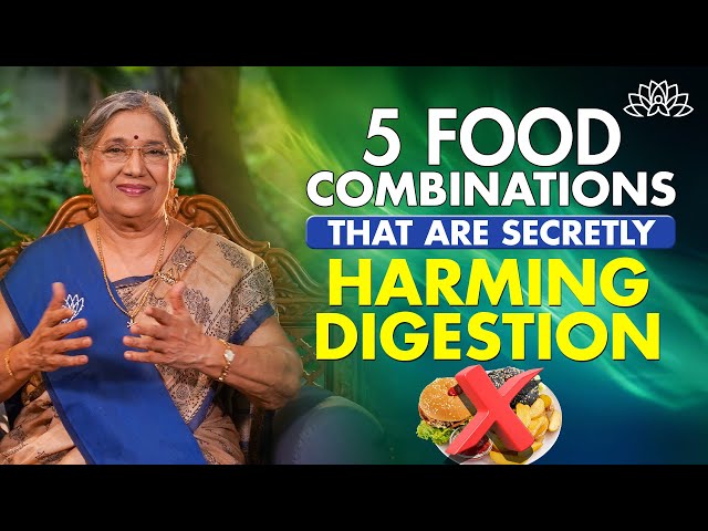 Food Combinations That Can Harm Digestion | Ayurveda Tips for a Healthy Gut | Dr Hansaji