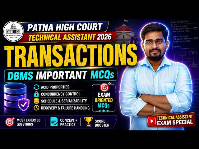 🔥 Patna High Court TA 2026 🚀 DBMS Transactions MCQs | ACID Properties, Commit, Rollback & Recovery