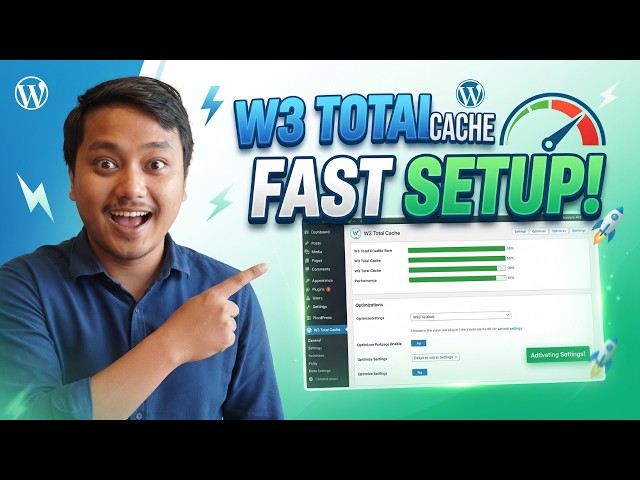 How to Set Up W3 Total Cache WordPress Plugin | Speed Up Your WordPress Website