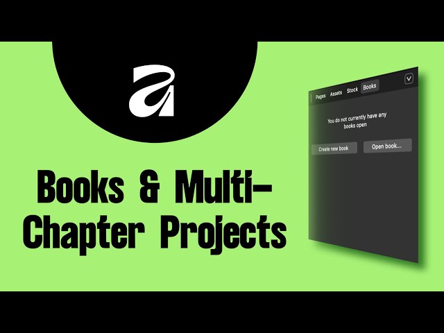Master Books in Affinity Layout: Build Multi-Chapter Projects Fast