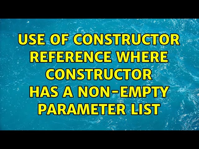 Use of constructor reference where constructor has a non-empty parameter list