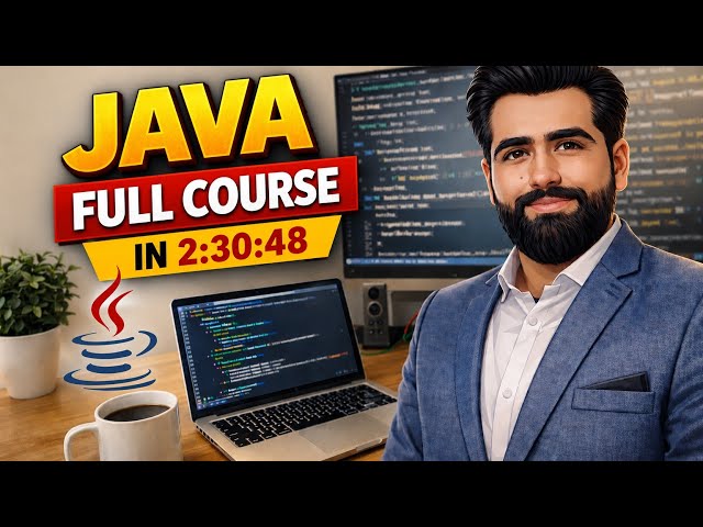 Java Programming Full Course for Beginners (2026) — Learn Java Step by Step