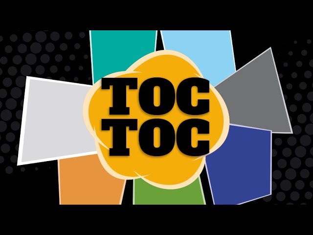 Toc, Toc