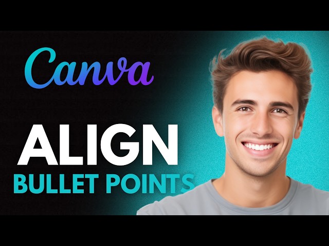 How To Add & Align Bullet Points In Canva (2026) - Full Guide