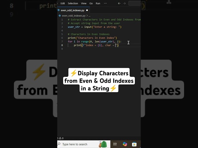 extract even & odd index chars from a string #python #pythonforbeginners #pythonprogramming #coding