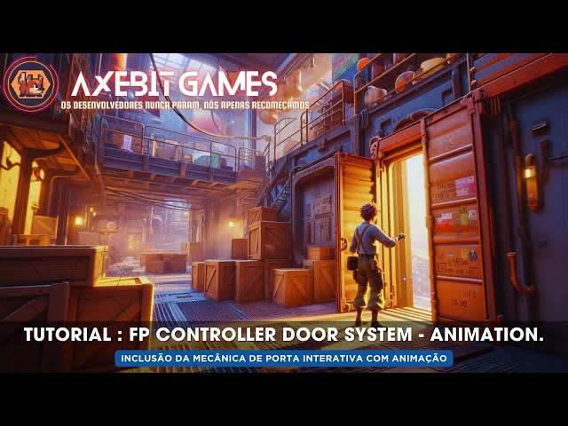 Tutorial : First-Person Controller Door System ( Animation ).