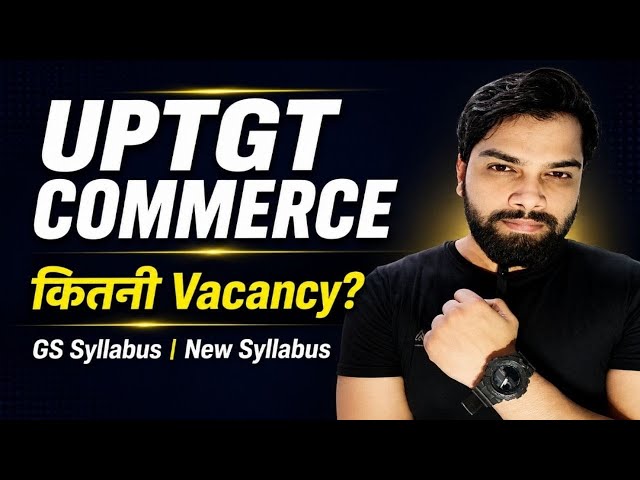 📚 UP TGT Commerce 2026 | Complete Syllabus, Best Strategy & Full Course | Commerce Mafia