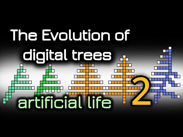 The evolution of digital trees. Artificial life. Part 2.
