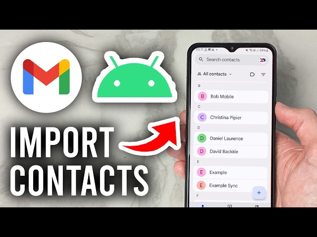How To Import Contacts From Gmail To Android - Tutorial