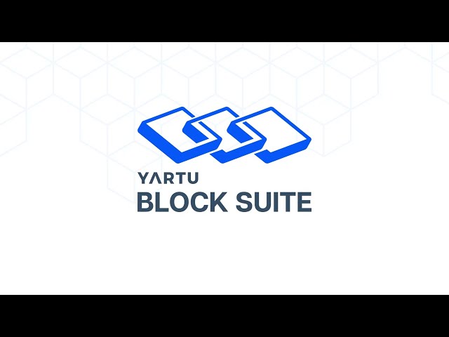 Yartu BlockSuite