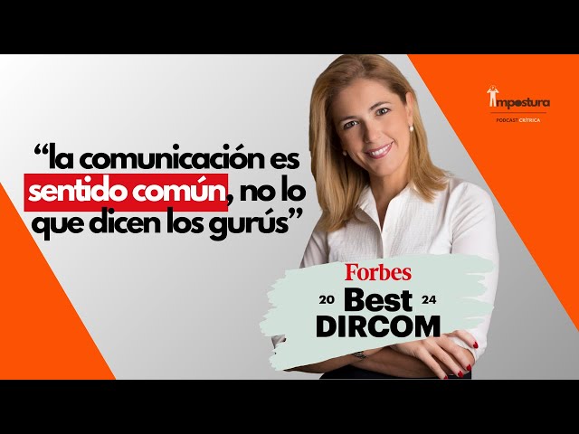 FORBES Best DIRCOM Explains How to Communicate - Imposture #7