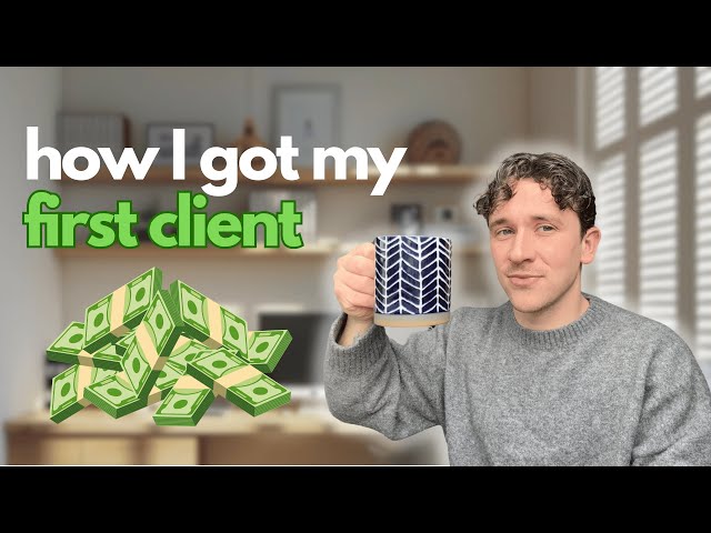 How I Got my Web Design FIRST Client as a BEGINNER
