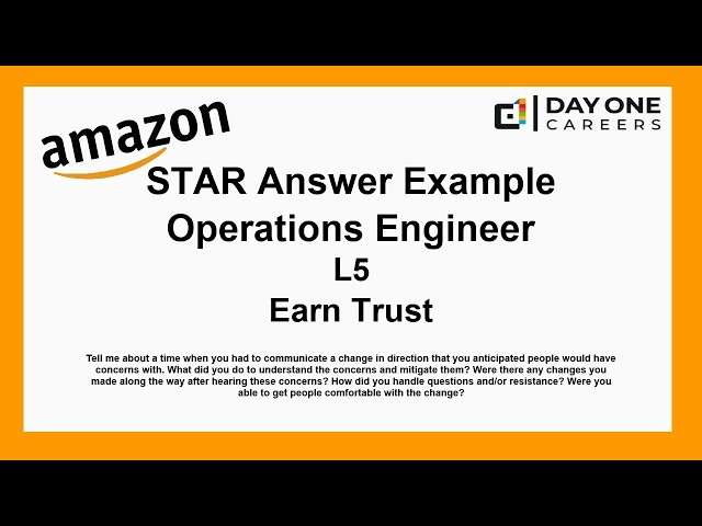 Amazon Interview STAR, L5, Operations Engineer - Earn Trust