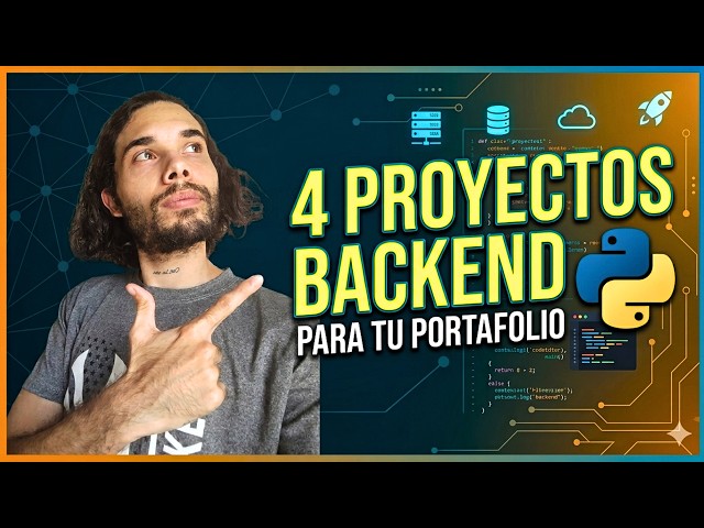 Complete these 4 backend projects with Python and get your first job