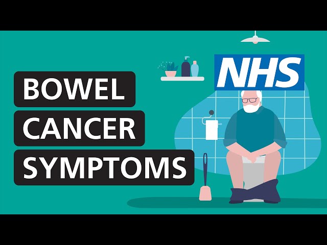 Bowel cancer symptoms: how to spot the warning signs | NHS