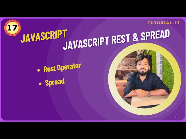 JavaScript Tutorial for Beginners | Rest & Spread Operators in JavaScript