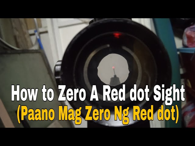 How To Zero A Red dot Sight (Paano Mag Zero Ng Red dot Sight) 🔫🇵🇭
