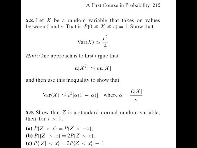 Probability (9E) - Ross. ThEx 5.8, 5.9: Variance of Random Variables, Normal Random Variables